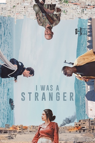 I Was a Stranger